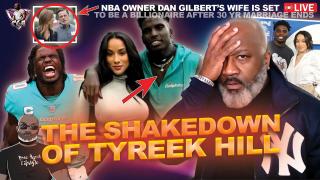 NFL's Tyreek Hill Accused Of Domestic Ab*se In Recent 'Shakedown' Divorce Filing