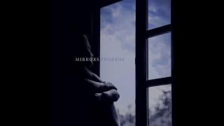 Nomyn & Veela - Mirrors