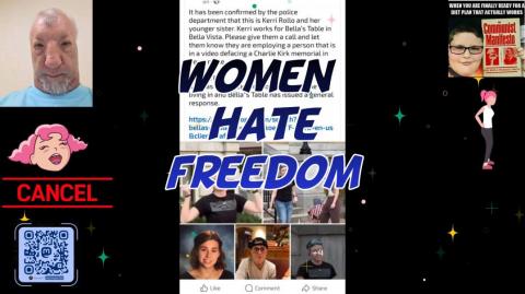 Women hates freedom
