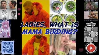 What is Mama Birding