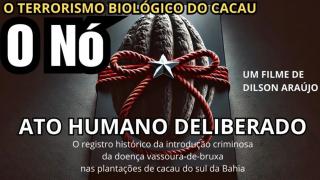 Quando o PT destruiu a cultura do cacau na Bahia - Terrorismo biológico