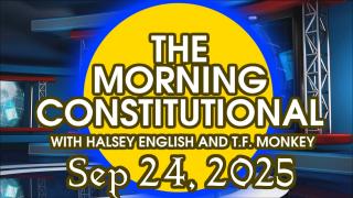 The Morning Constitutional: September 24th, 2025