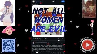 Not all women are evil