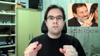 Bem-vindo Delúbio: no PT os corruptos têm vez! - 02/05/11 | Daniel Fraga