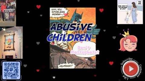 Abusive Children