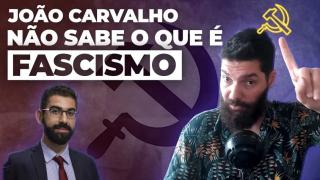 React: JOÃO CARVALHO NÃO SABE O QUE É FASCISMO [REVOLUSHOW] - João Eigen