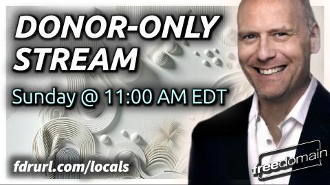 FREEDOMAIN DONORS LIVESTREAM WITH STEFAN MOLYNEUX