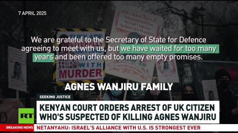 Agnes Wanjiru case: Kenyan Court issues arrest warrant for ex-British soldier