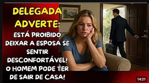 ATENÇÃO: MULHER PODE PEDIR MEDIDA PROTETIVA SEM HAVER CRIME NENHUM! "ESTOU DESCONFORTÁVEL"!