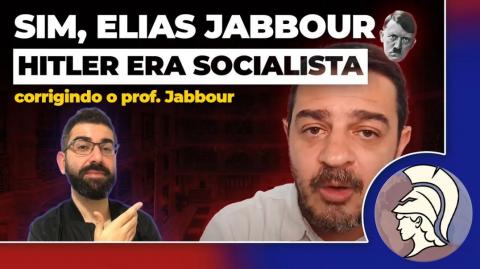 SIM, ELIAS JABBOUR, HITLER ERA SOCIALISTA: corrigindo o professor Jabbour [react] (João Eigen)
