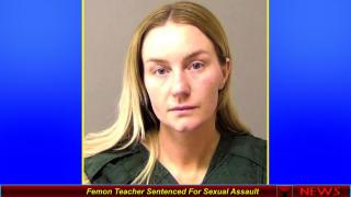 Femon Teacher Sentenced For Sexual Assault