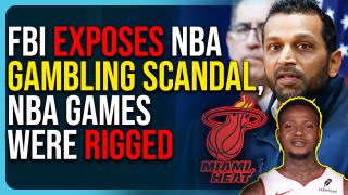 FBI Exposes NBA Gambling Scandal, NBA Games Were Rigged