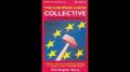 The European Union Collective: Enemy of Its Member States (Christopher Story) #1