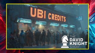 Thu Episode #2128: Universal Basic Income: The Globalist Plan for Digital Slavery