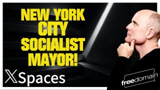 New York City Socialist Mayor! Twitter/X Space