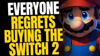 Everyone Regret Buying The Switch 2—Nintendo Is Facing A MAJOR Crisis