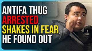 Antifa Thug Arrested, Shivers & Shakes In Fear, He Found Out