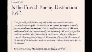 Is the Friend-Enemy Distinction Evil? (Jeffrey Nyquist - October 10, 2025)