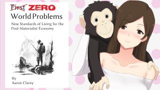 Book Review: Zero World Problems by Aaron Clarey