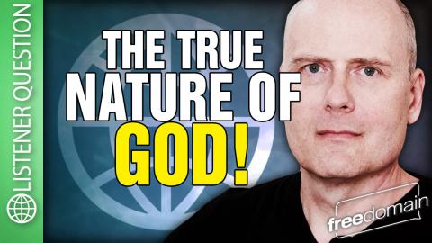 The True Nature of GOD!