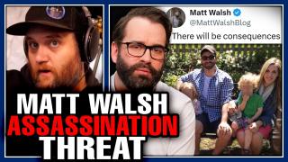 Woke Lunatic Goes After Matt Walsh & His Kids & Shows Up At Another Conservative Pundits Home!