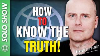 How to Know the TRUTH!