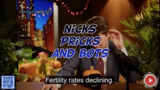 Nicks, pricks and bots