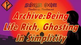 Sunrise Hoodie Archive: Being Life Rich Ghosting In Simplicity