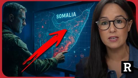 WHY Is the U.S. Bombing Somalia Again?! 12 Civilians Killed — Media Silent | Redacted