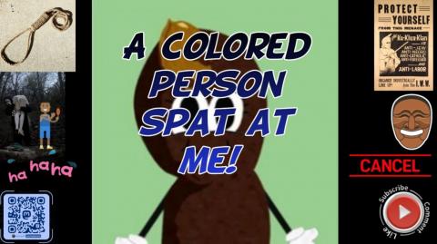 A colored person spat at me