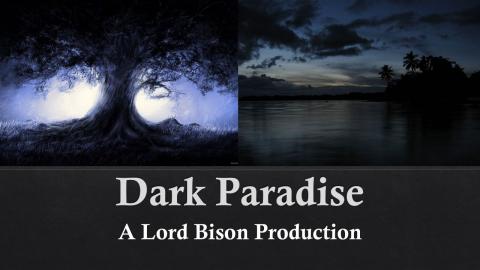 Dark Paradise