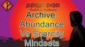 Sunrise Hoodie Archive: Abundance Vs Scarcity Mindsets