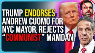 Trump Endorses Andrew Cuomo For NYC Mayor, Rejects “Communist” Mamdani