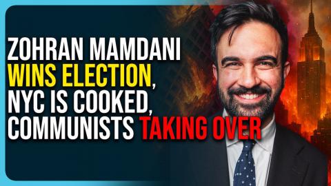 Zohran Mamdani Wins Election, NYC Is Cooked, Communists Taking Over