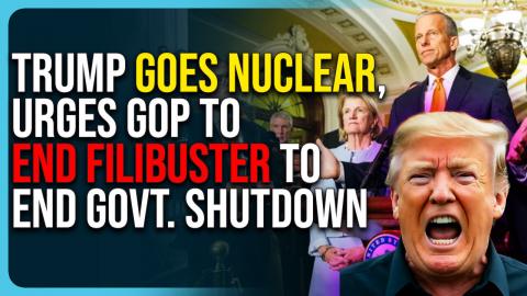 Trump Goes Nuclear, Urges GOP To End Filibuster To End Govt. Shutdown