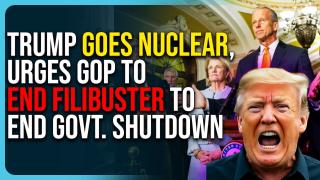 Trump Goes Nuclear, Urges GOP To End Filibuster To End Govt. Shutdown
