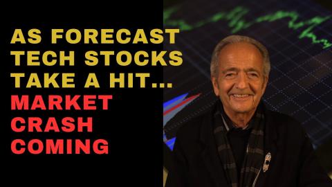 AS FORECAST TECH STOCKS TAKE A HIT... MARKET CRASH COMING
