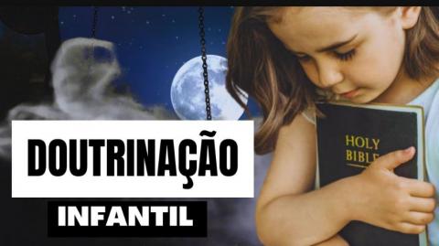 ADVENTISTAS - O Crime da Doutrinação Infantil.