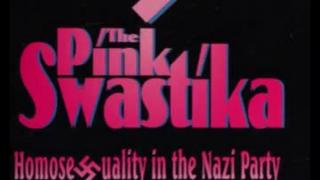 The Pink Swastika - Homosexuality in the Nazi Party (Scott Douglas Lively & Kevin Abrams)
