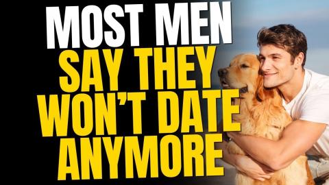 90% Of Men Are Now Too Scared To Go On Dates