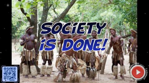 Society is done