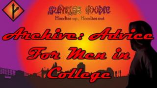 Sunrise Hoodie Archive: Advice For Men In College