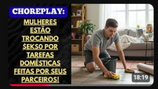 NOVA ONDA FEMININA: "CHOREPLAY"!