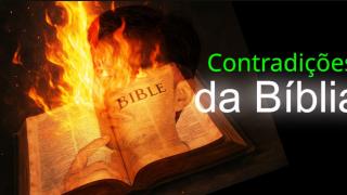 A Bíblia - Contradições e Atrocidades!