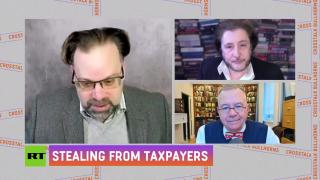 CrossTalk Bullhorns | Stealing from taxpayers