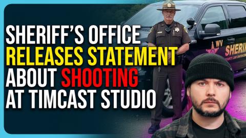 Sheriff’s Office Releases Statement About Shooting At Timcast Studio, Andy Ngo Reports