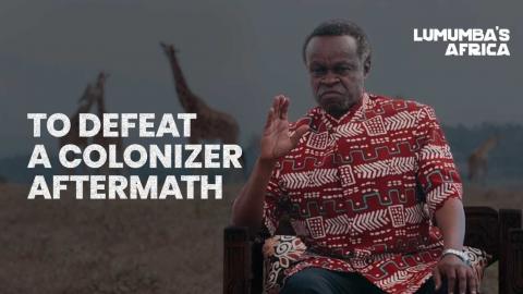 Lumumba's Africa | To defeat a colonizer: aftermath