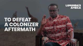 Lumumba's Africa | To defeat a colonizer: aftermath