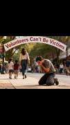 Volunteers Can't Be Victims#1