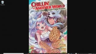 Chillin In Another World With Level 2 Super Cheat Powers Volume 7 Review